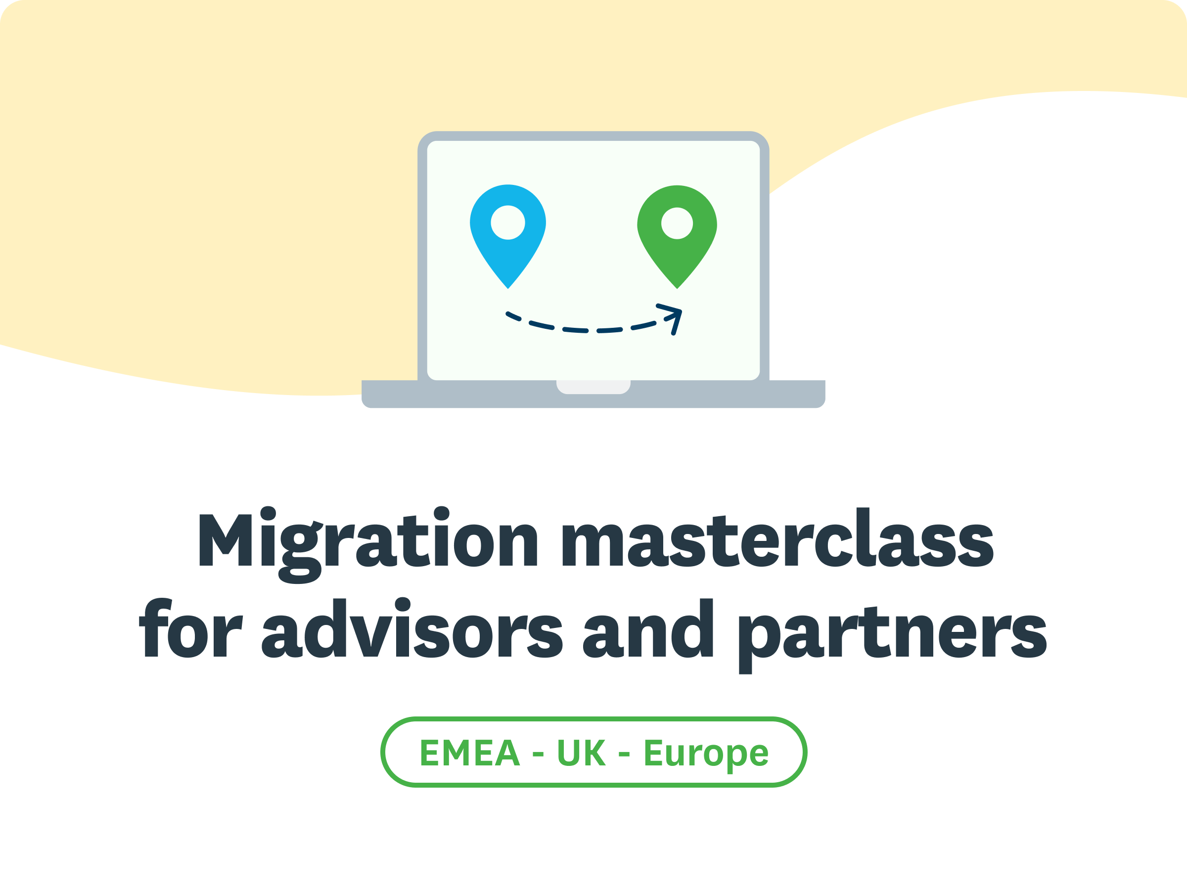migration masterclass uk/emea